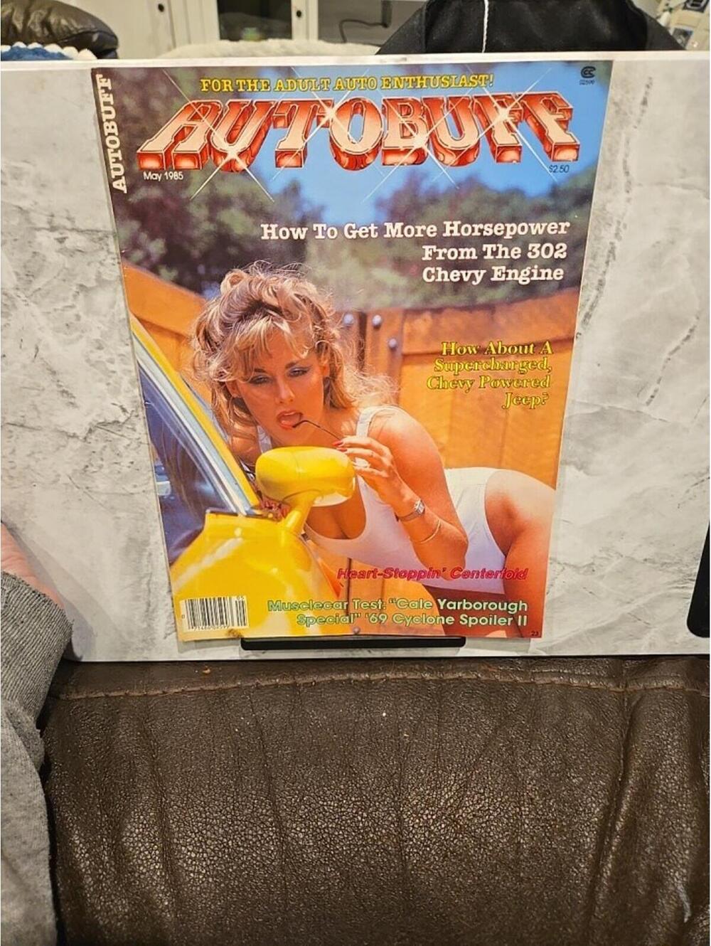Autobuff May 1985-74 Camaro-46 Willys-80 Duster-57 Bel Air-69 Cyclone-82 Trans A